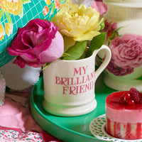 Pink Toast My Brilliant Friend 1/2 Pint Mug