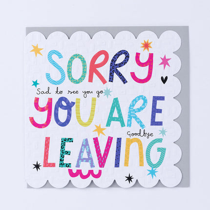 Sorry You're Leaving Card