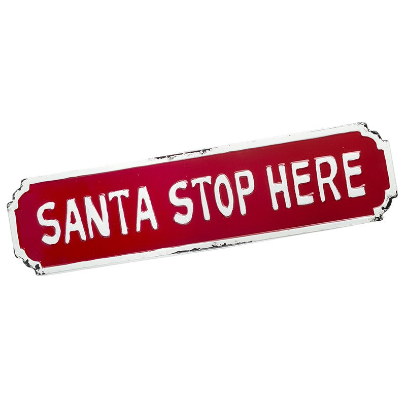 Santa Stop Here Sign