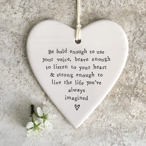 Porcelain round heart-Be bold